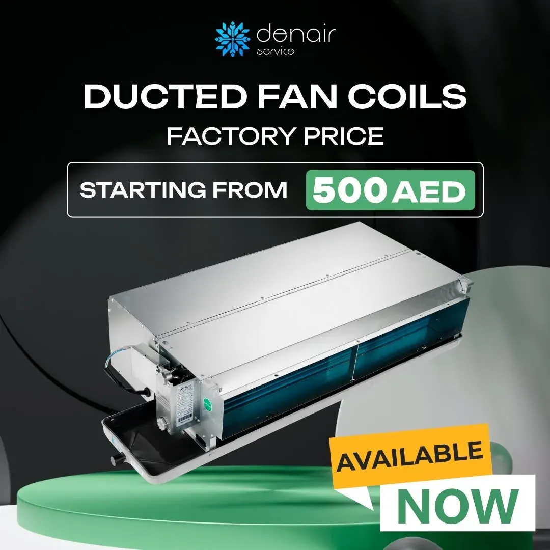 Promotional graphic with text about ducted fan coils and service, relevant to ducted AC installation in Dubai properties Promotional graphic with text about ducted fan coils and service, relevant to ducted AC installation in Dubai properties